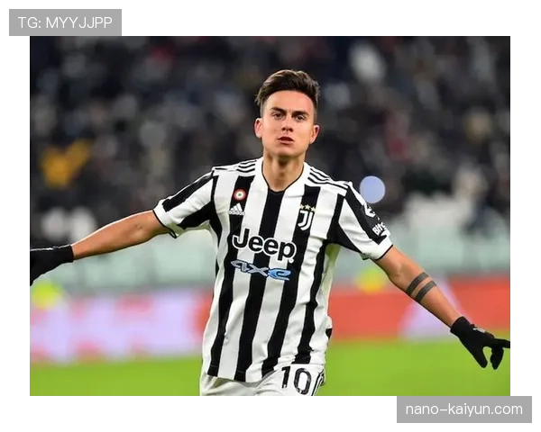 深度报道:迪巴拉的角色转型——如何在穆里尼奥离任后仍保持核心作用